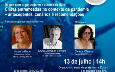 Debate – “Crises entremeadas no contexto da pandemia: antecedentes, cenários e recomendações”