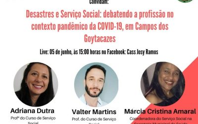 Desastres e Serviço Social: debatendo a profissão no contexto pandêmico da Covid-19, em Campos dos Goytacazes.